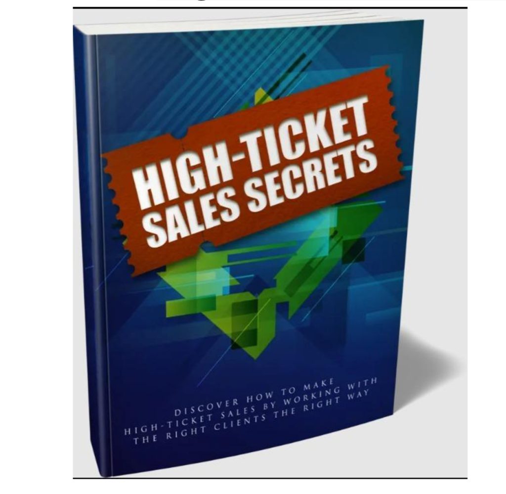 High Ticket Sales Secrets